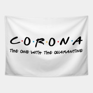 Corona Friends Tapestry