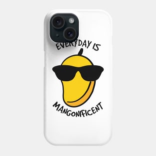 Everyday is Mangonificent Phone Case