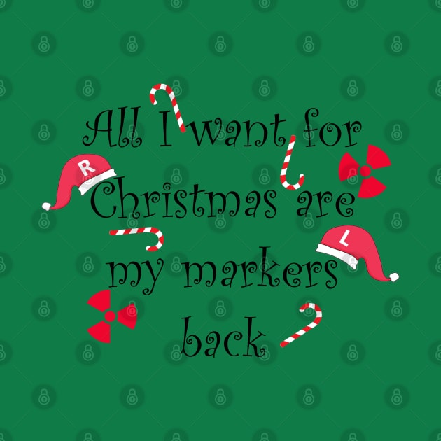 All I want for Christmas are my markers (black font) by Humerushumor