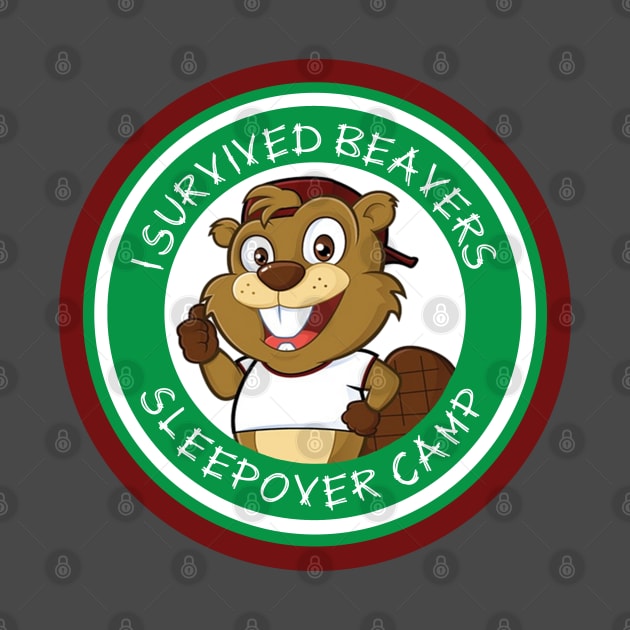 Beaver or Scouter Sleepover Survivor by EmilyBickell