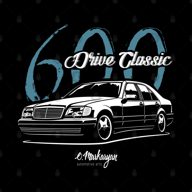 Drive classic S600 by Markaryan