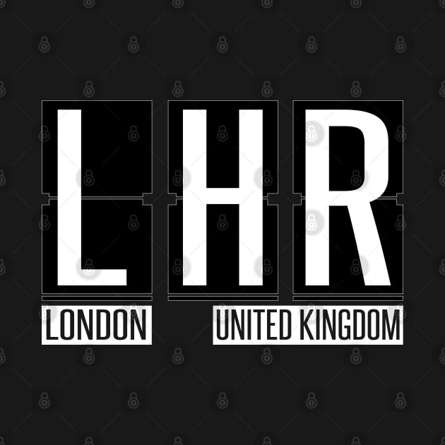 LHR - London Heathrow UK Airport Code Souvenir or Gift Shirt by HopeandHobby