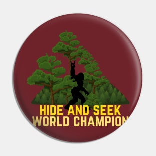 Hide And Seek World Champion Pin