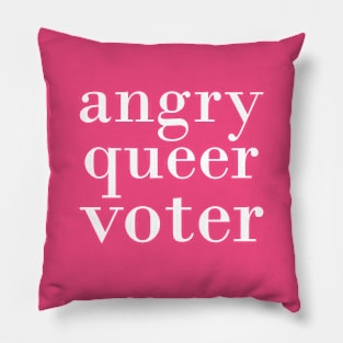 Angry Queer Voter Pillow