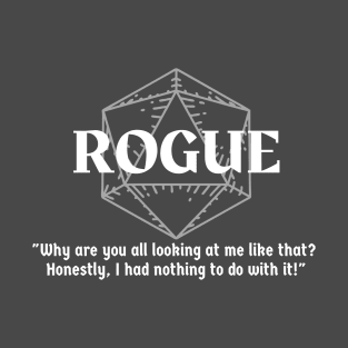 "Why Are You All Looking At Me?" Rogue Class Print T-Shirt