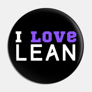 I Love Lean Pin