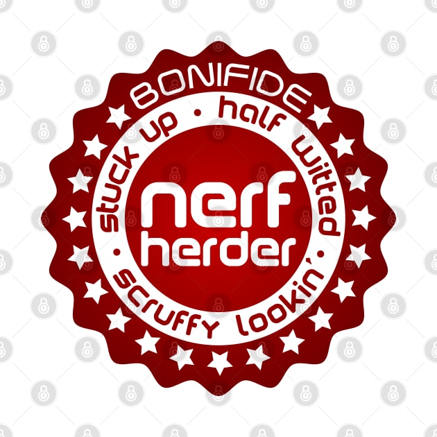 Completely Unofficial Bonifide Nerf Herder by DrPeper