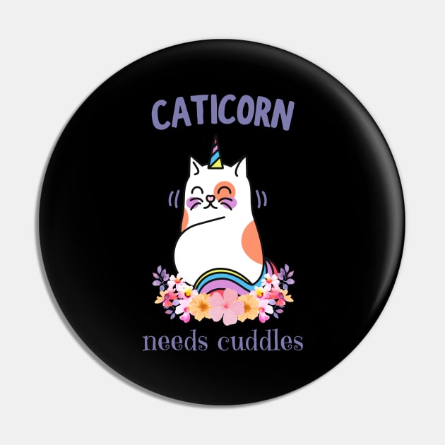 Caticorn Needs Cuddles Cute Unicorn Cat Fun Pin by Foxxy Merch