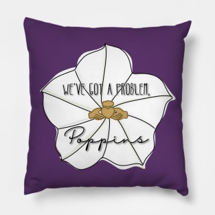 We’ve got a problem, Poppins - The Haunting of Bly Manor Pillow