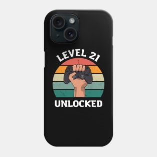 Level 21 Unlocked Birthday 21 T-shirt Phone Case