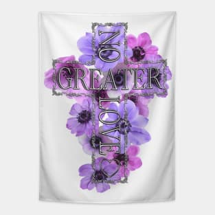 No Greater Love Than Jesus Cross With Flowers Tapestry