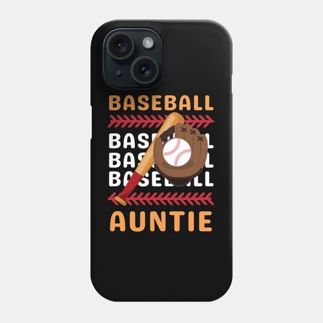 My Favorite Baseball Player Calls Me Auntie Gift for Baseball Aunt Phone Case by BoogieCreates