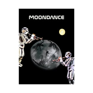 Moondance T-Shirt