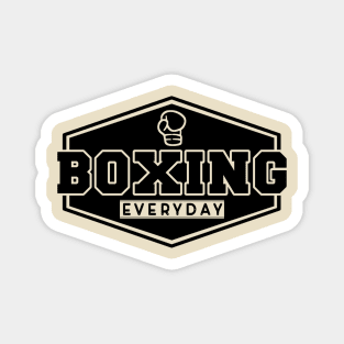 Boxing everyday Magnet