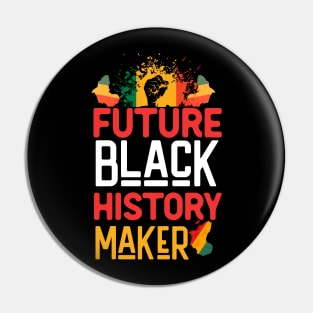 Future black history maker Pin