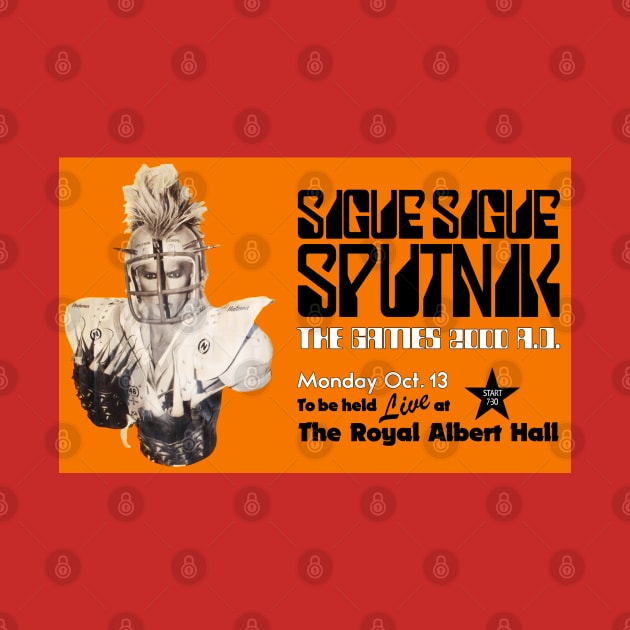 Sigue Sigue Sputnik - The Games 2000AD (Design 1) by AndroidDreams
