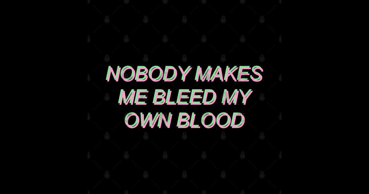 Nobody Makes Me Bleed My Own Blood Dodgeball Sticker TeePublic