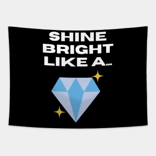 Shine Bright Tapestry