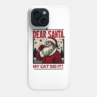 Dear Santa…My Cat Did It: Vintage Santa Art Design Phone Case
