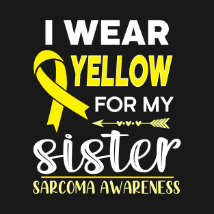 I Wear Yellow For My Sister T-Shirt