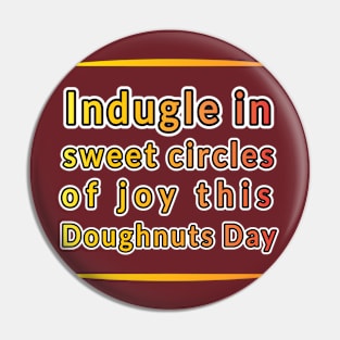 Doughnut Delight: Indulge in Sweet Celebrations on Doughnut Day" Pin