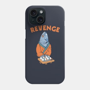 Revenge Sushi Phone Case