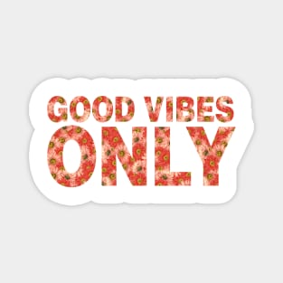 Good Vibes Only White Pattern Magnet