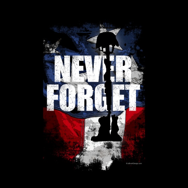 Never Forget by eBrushDesign