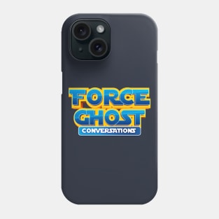 Force Ghost Conversations Logo Phone Case