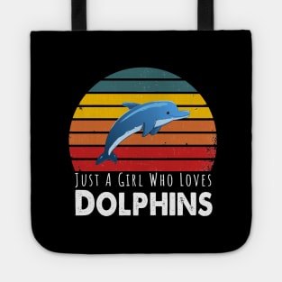 Just A Girl Who Loves Dolphins Retro Vintage Tote
