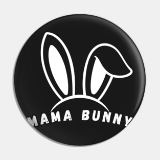 Easter Family Matching Outfits Pastel Color Mama Bunny Pin