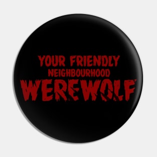 WEREWOLF #4 (YOUR FRIENDLY NEIGHBOURHOOD) Pin