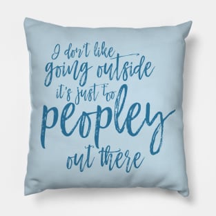 too peopley Pillow