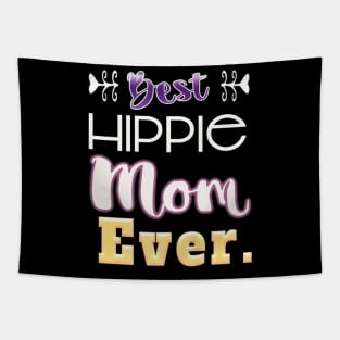 Best Hippie Mom Ever Clever Mama Tapestry