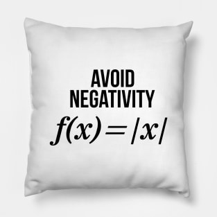 Avoid Negativity Math Equation Shirt Funny Math Teacher Gift Pillow