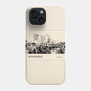 Winnipeg - Manitoba Phone Case