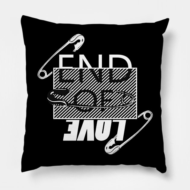 End Of Love Pillow by TomCage