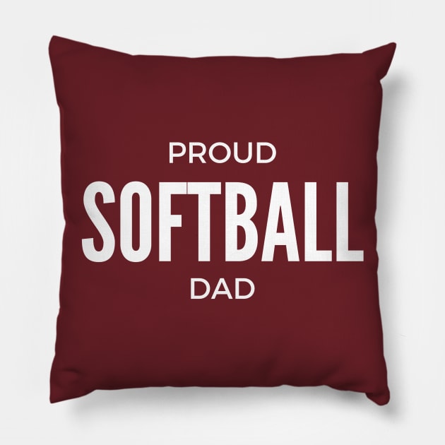 Proud Softball Dad Pillow by winsteadwandering