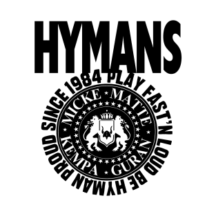 Hymans Play Fast'n Loud Be Hyman Proud 1984 black T-Shirt