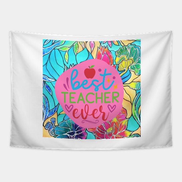 Best teacher ever Tapestry by traceyart