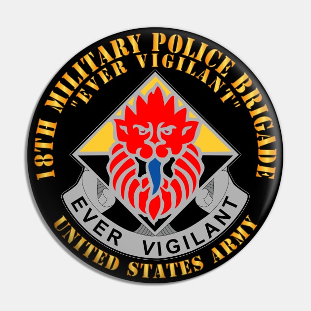 18th Military Police Brigade - Ever Vigilant - DUI X 300 Pin by twix123844