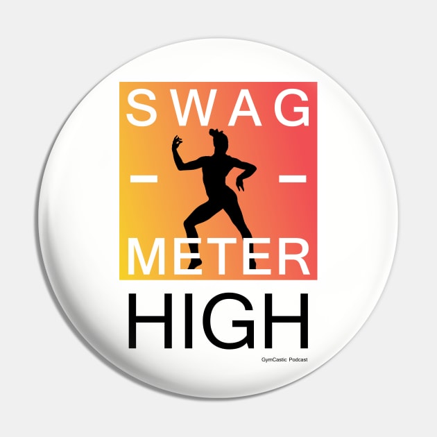 Gymcastic Swag Meter Pin by GymCastic