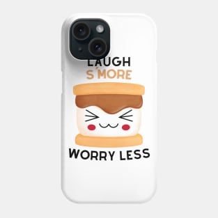 Laugh S'More Worry Less - Super Happy Marshmallow Face Phone Case