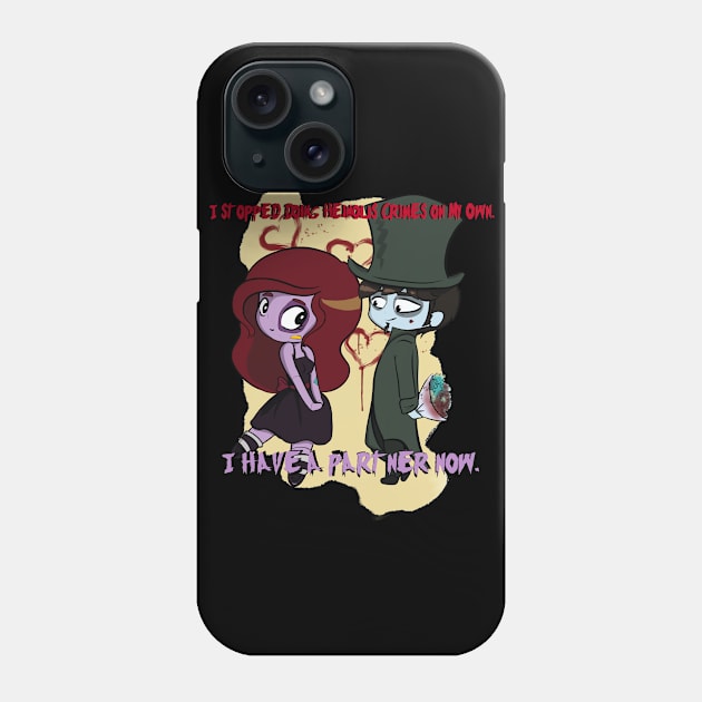 Partners in Crime Phone Case by RaggedyAnzy