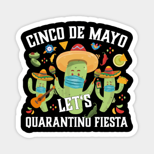 Cinco De Mayo Cactus Let's Quarantino Fiesta Magnet