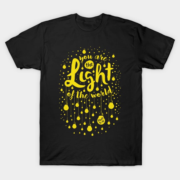 You Are The Light of the World Christian T Shirt You Are The Light of the World Christian T Shirt