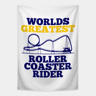 worlds greatest roller coaster rider Tapestry