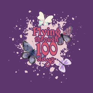 Celebrate 100 Days of School - Butterflies 100 Days Smarter T-Shirt