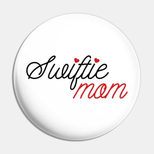 Swiftie Mom Love Pin