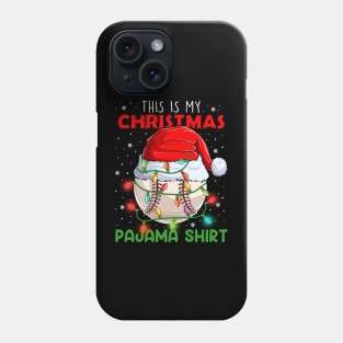 This is my Christmas Pajama shirt Baseball ball Christmas lights Phone Case